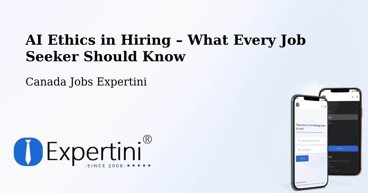 AI Ethics in Recruitment & Hiring – Kenora - Kenora, Canada Jobs Expertini